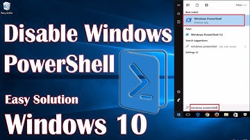 Disable Windows Powershell In Windows 10 - 3 Fix