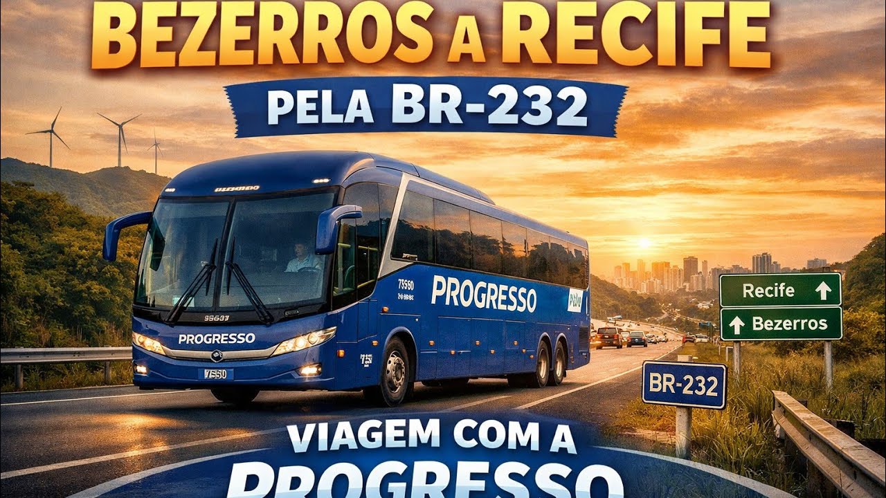 VIAGEM DE BEZERROS A RECIFE EM ÔNIBUS REFRIGERADO E COM WC, TUDO DE BOM.