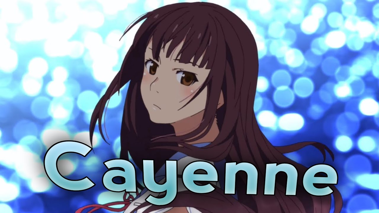 AMV「Anime MV」Cayenne ᴴᴰ (04/30) 🔴 - YouTube