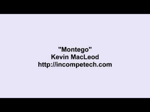 Kevin MacLeod ~ Montego