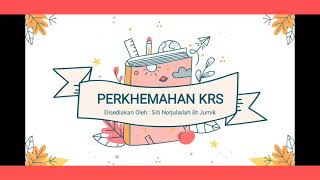 PERKHEMAHAN KRS