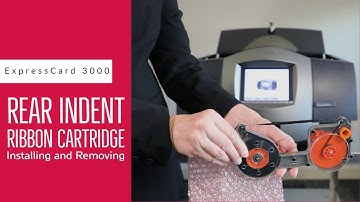 ExpressCard 3000 Installing and Removing Rear Indent Ribbon Cartridge