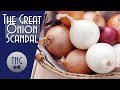 The great onion scandal