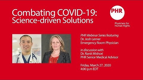 Science-driven Solutions for Combating COVID-19 with Dr. Josh Lerner and Dr. Ranit Mishori