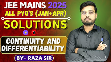 PYQ Series | Continuity and Differentiability | JEE Main 2025 (Jan & April) | ALL PYQ Questions