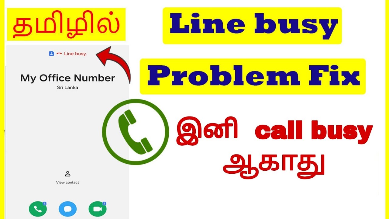 How to Fix Call Line Busy Problem in Android Mobile Tamil | VividTech ...