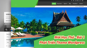 Mời học thử Khóa học phát triển theme wordpres - Bài 1
