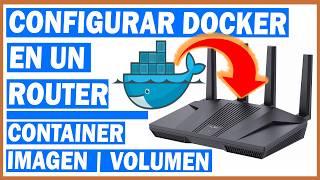 Como INSTALAR DOCKER en un ROUTER | No me la container "ahre"