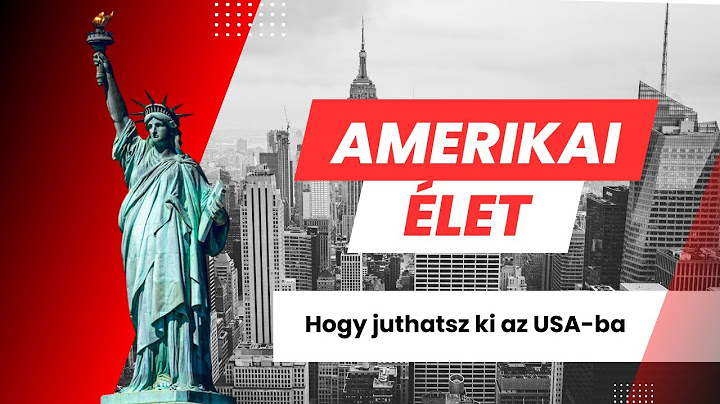 Amerikai Élet: Hogy juthatsz ki az USA-ba?