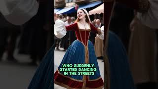 The Dancing Plague Of 1518 A Bizarre Epidemic Of Mass Hysteria life creation history mystery