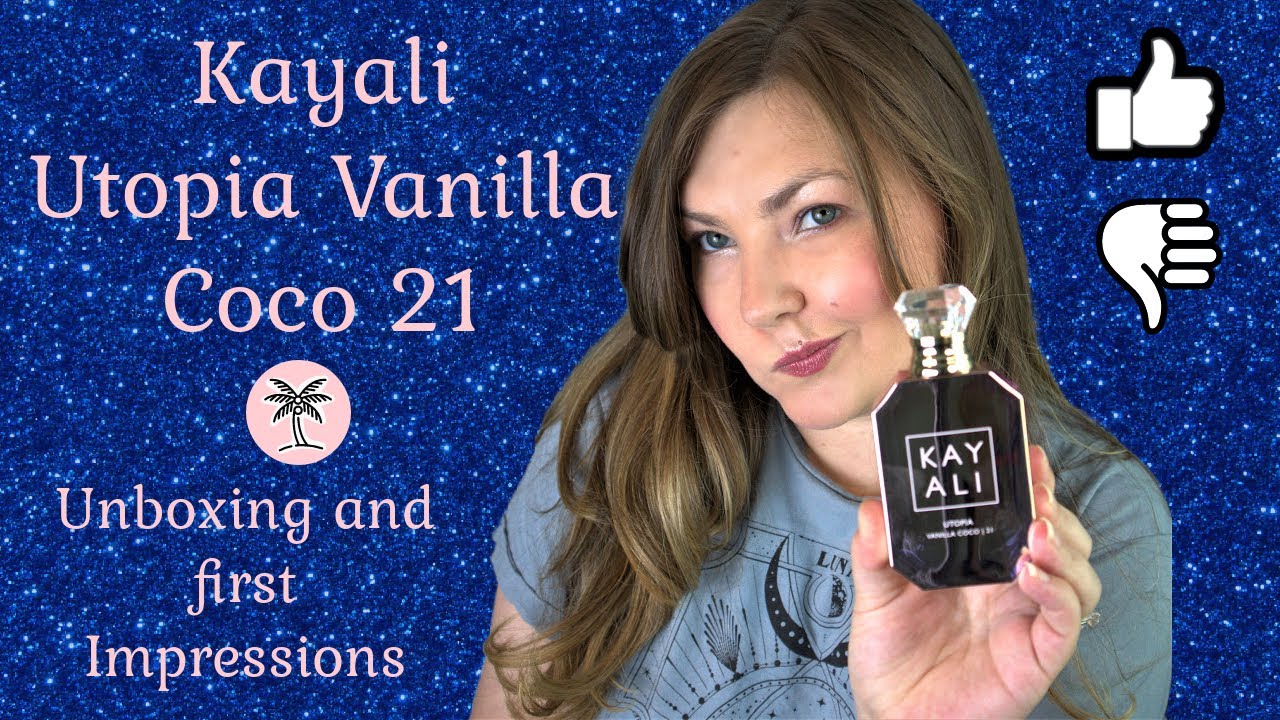 Kayali Utopia Vanilla Coco 21 first impression #kayali #kayalivanillac