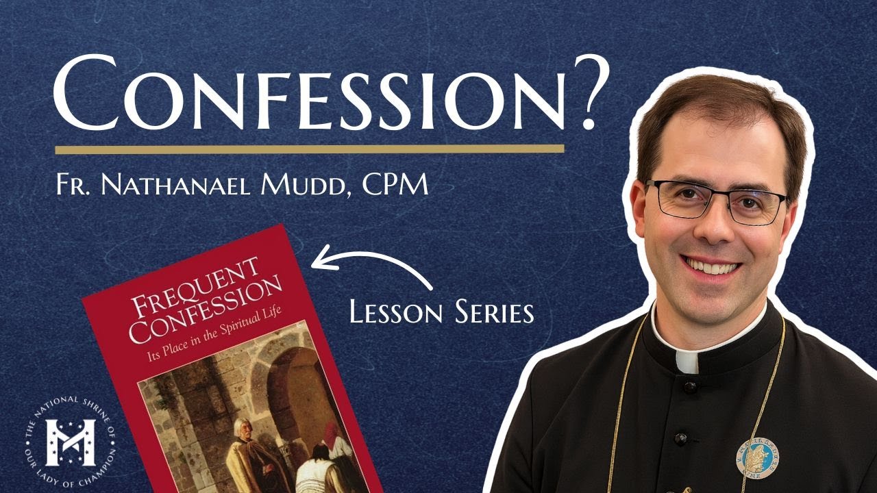 Why Frequently Confess? #catholic #confession - YouTube