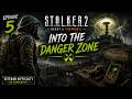 S.T.A.L.K.E.R. 2: Heart of Chornobyl — Into the Danger Zone | [Veteran No Commentary]