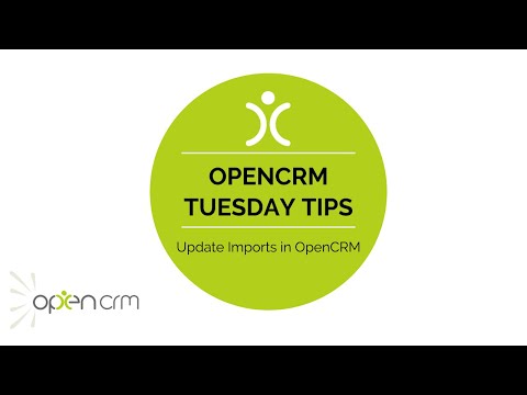 #TuesdayTip - Update Imports in OpenCRM
