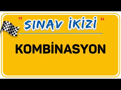 KOMBİNASYON  |  ŞENOL HOCA