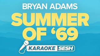 Bryan Adams - Summer Of '69 (Karaoke)