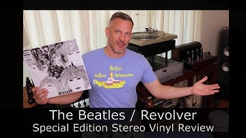 The Beatles / Revolver 2022 Stereo Remix Vinyl Review + Streaming Atmos Mini-review