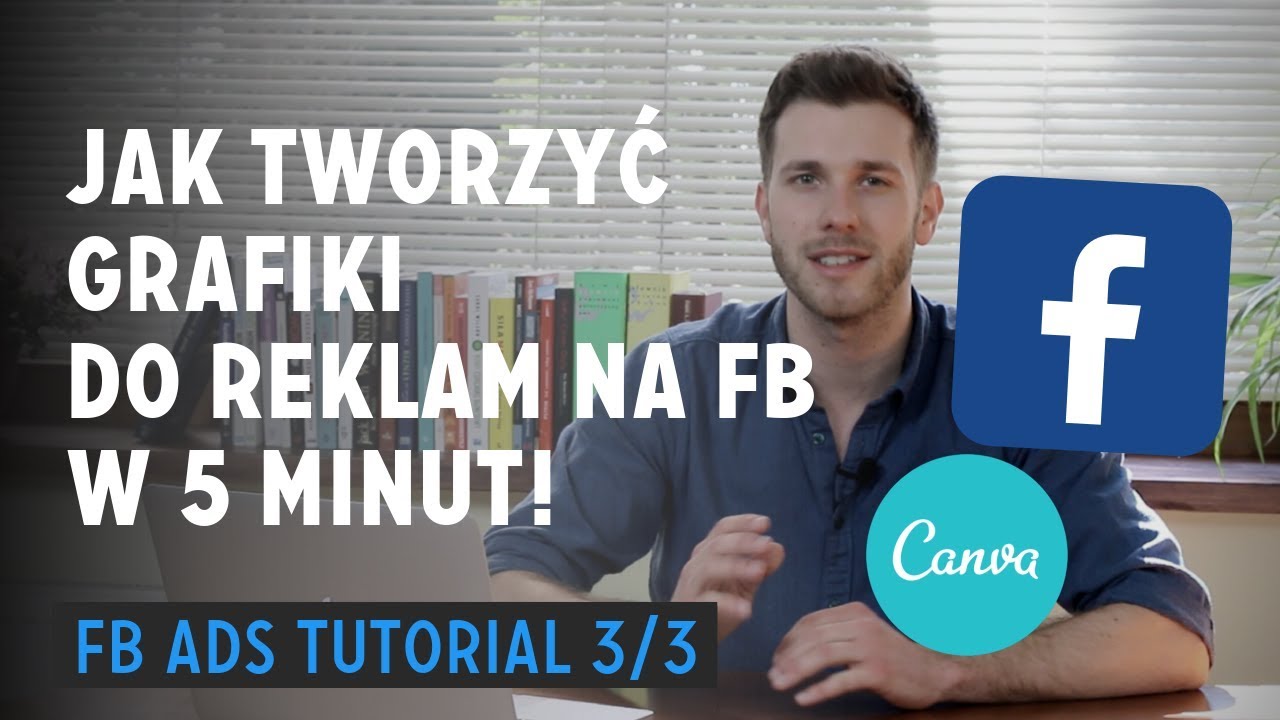 Update Szybkie Tworzenie Grafik do Reklam na Facebooku w Programie Canva — Tutorial Canva