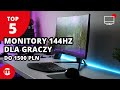 📺 TOP 5 monitorów 144hz dla GRACZY do 1500zł | Ranking 2019