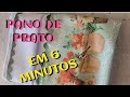 Pano De Prato em 6 Minutos                                      #foryou #diy #façavocêmesmo