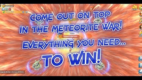 Last War - How to be Successful in the Meteorite War