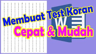 Membuat Test Koran di Word 2016 || Cara Mudah Membuat Test Koran screenshot 3