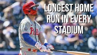 Longest Home Run in Each MLB Stadium || MLB 2022