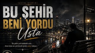 Bu Şehir Beni Yordu Usta” 🌃💔🎶 Deep Arabesk 2026 Usta Serisi