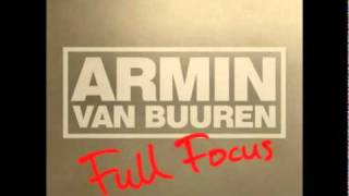 Download Lagu Armin Van Buuren - Full Focus MP3
