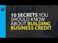 10 Secrets You Should Know About Building Business Credit with Dun & Bradstreet