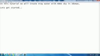 Tutorial on creating water in Vray with HDRI sky in 3dsmax.