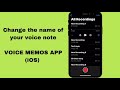 How to Change the Name of a Voice Note Recording | Voice Memos App (iOS)