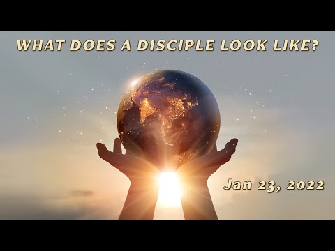 What Does A Disciple Of Jesus Christ Look Like?