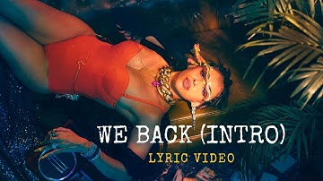 We Back (Intro) | Shalmali Kholgade | Lyric Video