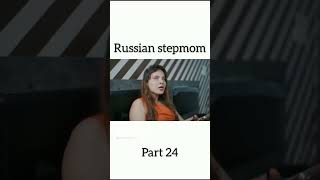 Russian Stepmom Web Series Part 24