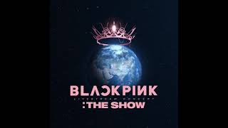 BLACKPINK - As If Its Your Last THE SHOW Studio Version