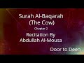 Surah albaqarah the cow abdullah almousa  quran recitation