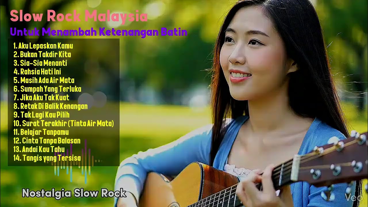 Slow Rock Malaysia Paling Sedap Didengar Dan Klasik Untuk Menambah Ketenangan Batin 🕯️ Rumah