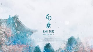[Vietsub   Pinyin] Nam Tang (南桑) | Diệp Lý (叶里)