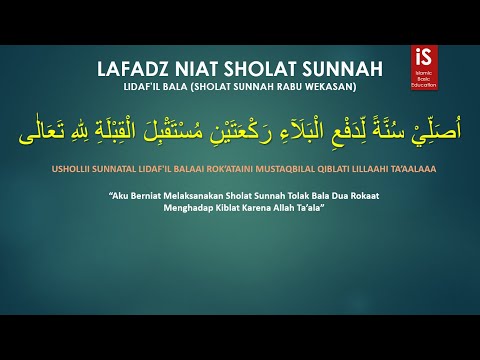 Lafadz Niat Sholat Sunnah Lidaf&#39;il Bala Bulan Safar (Sholat Sunnah Tolak Bala seperti Corona dsb)