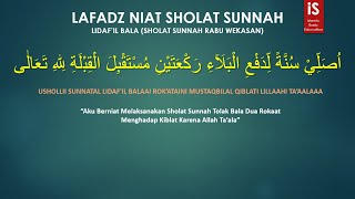 Lafadz Niat Sholat Sunnah Lidaf'il Bala Bulan Safar (Sholat Sunnah Tolak Bala seperti Corona dsb)