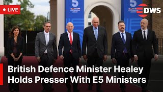 LIVE: British Defence Minister John Healey Holds Press Conference | E5 Defence Ministers Meet | AC1E