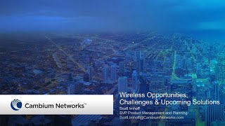 Webinar: Wireless Opportunities, Challenges & Upcoming Solutions for Service Providers