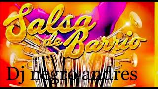 SALSA DE BARRIO VOL 16 CALI DJ NEGRO ANDRES