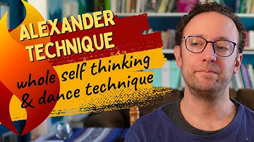Alexander Technique - Why do people struggle with dance instruction?