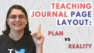 Plan vs Reality | My Go-to Teaching Journal Page Layout For Hybrid Teaching