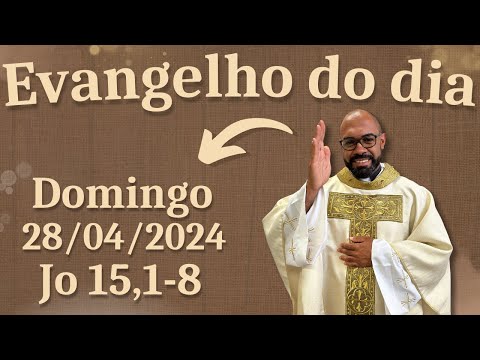 EVANGELHO DO DIA – 28/04/2024 - HOMILIA DIÁRIA – LITURGIA DE HOJE - EVANGELHO DE HOJE -PADRE GUSTAVO