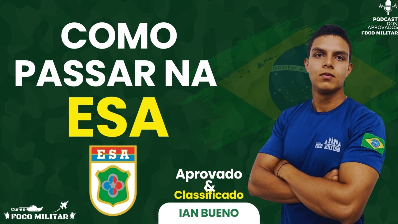 APROVADO NA ESA! COMO PASSAR NA PROVA | A Escola de Sargentos do ...
