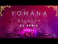 Yohana сЛосИРсКУ сМИсИЛсМЛсЛн Yohana Gelagay DJ Remix Eyassu Yohana сЛосИРсКУ сМИсИЛсМЛсЛн Yohana Gelagay DJ Remix Eyassu