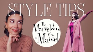 Style lessons from THE MARVELOUS MRS MAISEL